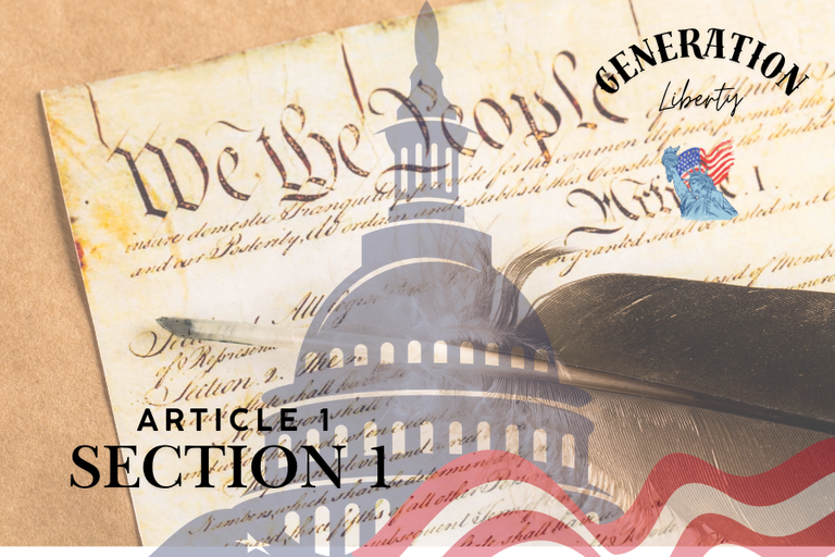 Article I, Section 1 Explained: Who Holds Legislative Power